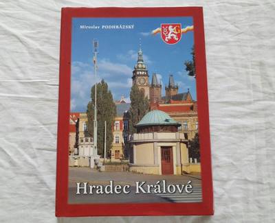 Hradec Králové - Miroslav Podhrázský